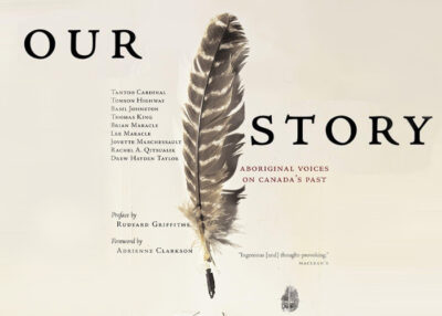 ISPE Canada Book Club - Our Story: Aboriginal Voices on Canada's Past - July 20, 2022